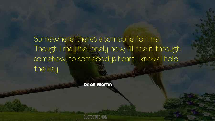 A Lonely Heart Quotes #1638491