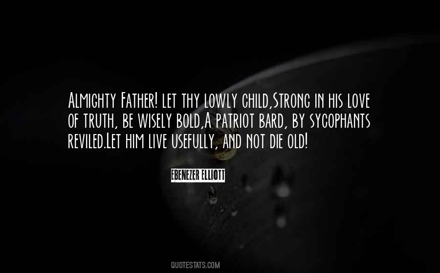 Father Strong Quotes #1354412