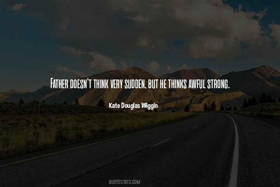 Father Strong Quotes #1591676