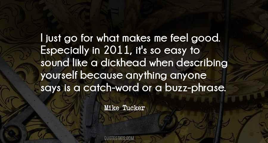 Good Catch Quotes #1568787