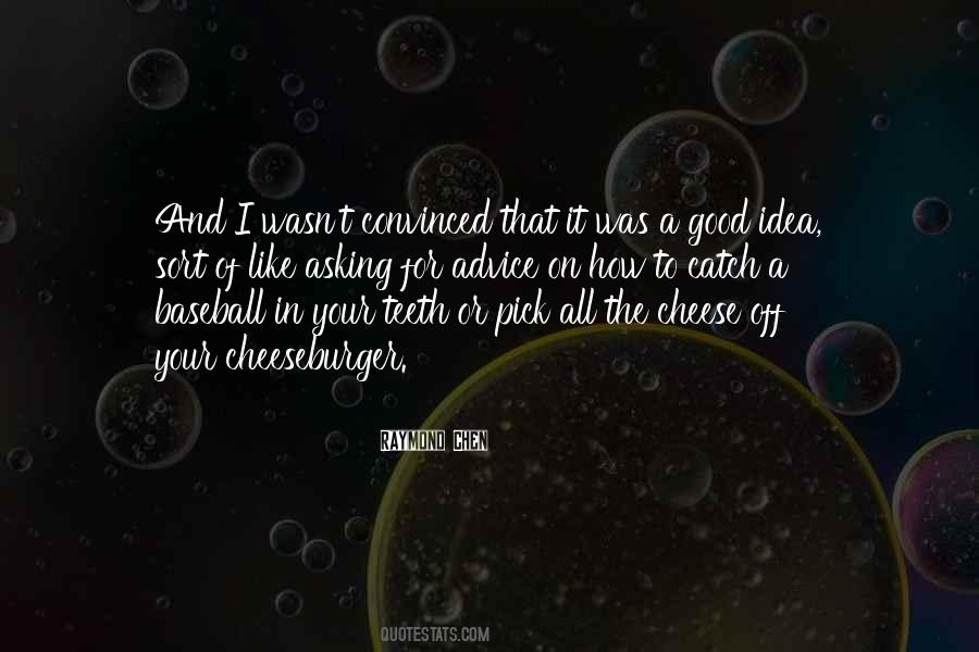 Good Catch Quotes #1773061