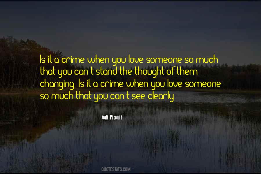 Quotes About Someone Change #1235456
