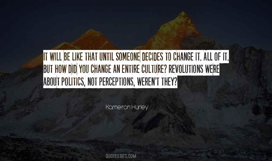 Quotes About Someone Change #1522491