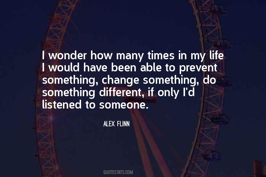Quotes About Someone Change #1560157