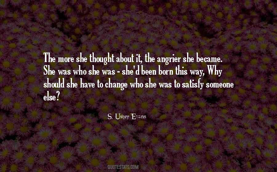 Quotes About Someone Change #368511