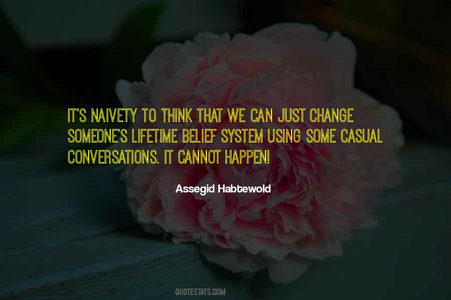 Quotes About Someone Change #895818