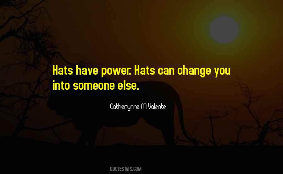 Quotes About Someone Change #952342