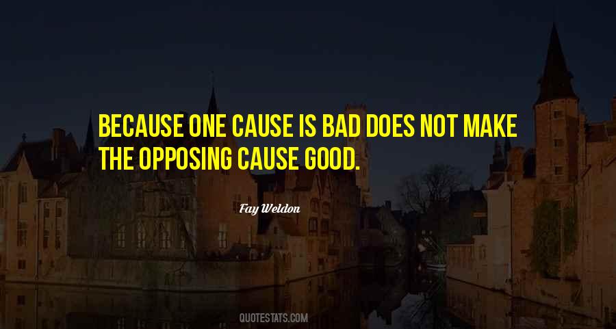 Good Cause Quotes #126895