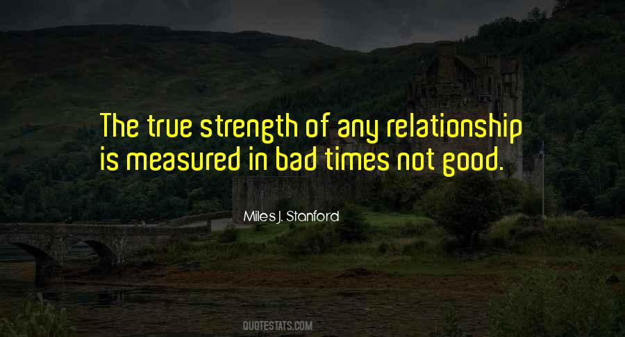 Strength Relationship Quotes #483526