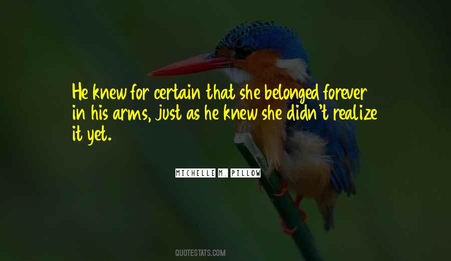 In His Arms Forever Quotes #717724