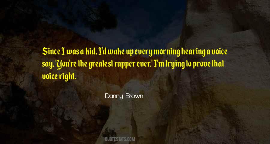 Greatest Rapper Quotes #1023263