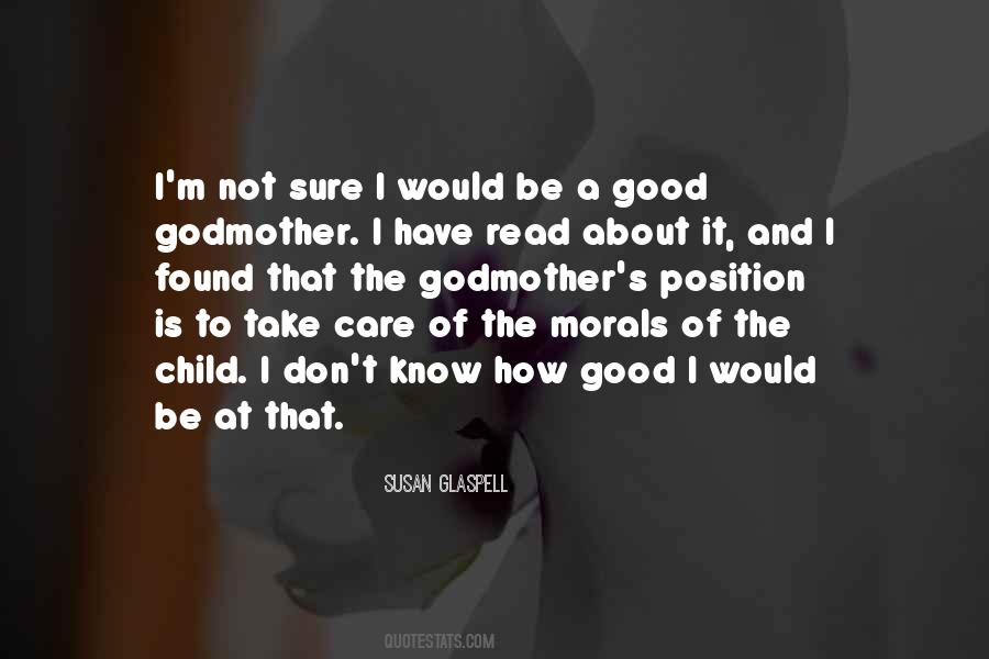 Good Child Care Quotes #906904
