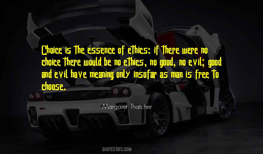 Good Choice Quotes #422181