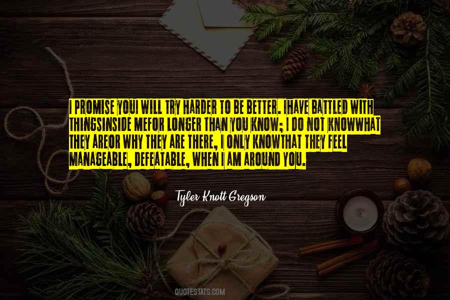 Promise To Be Better Quotes #1332986