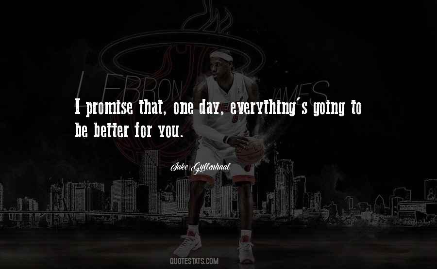 Promise To Be Better Quotes #779733
