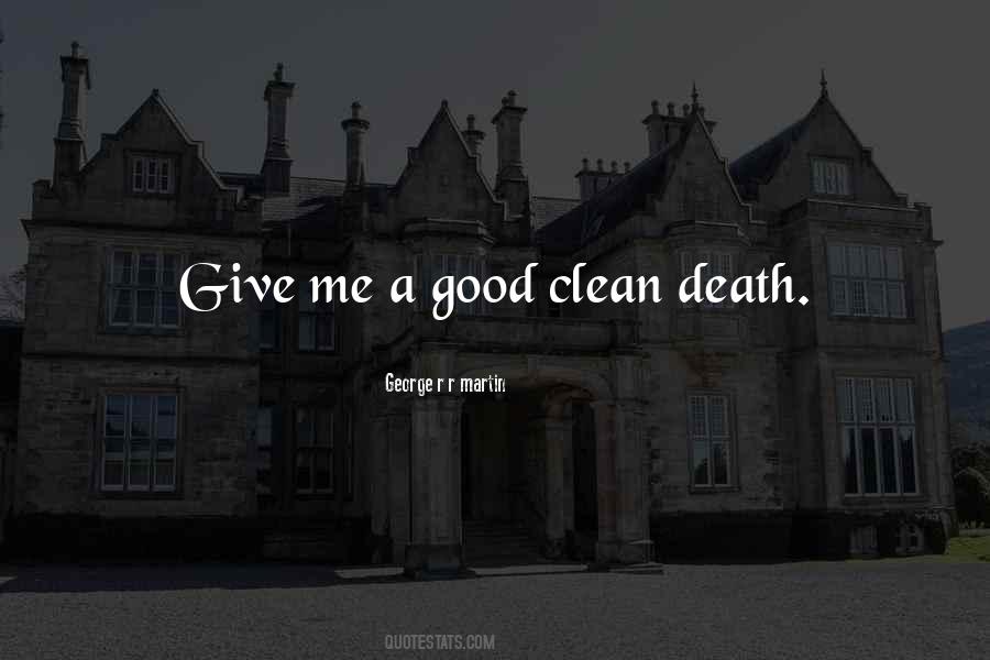 Good Clean Quotes #431102