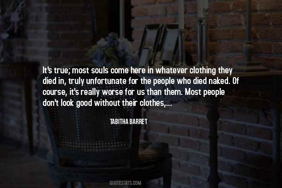 Good Clothing Quotes #191010