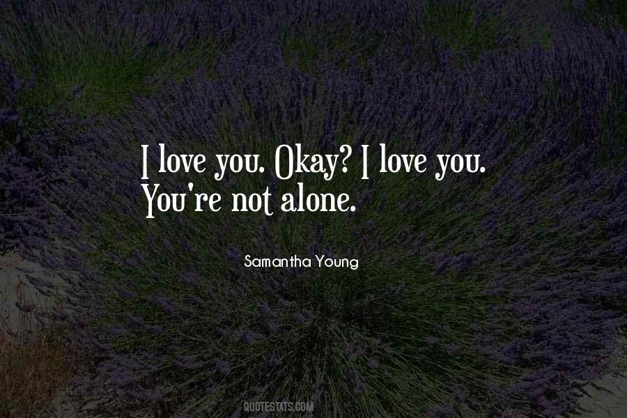 Love You Alone Quotes #1684082