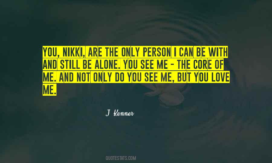 Love You Alone Quotes #1808681