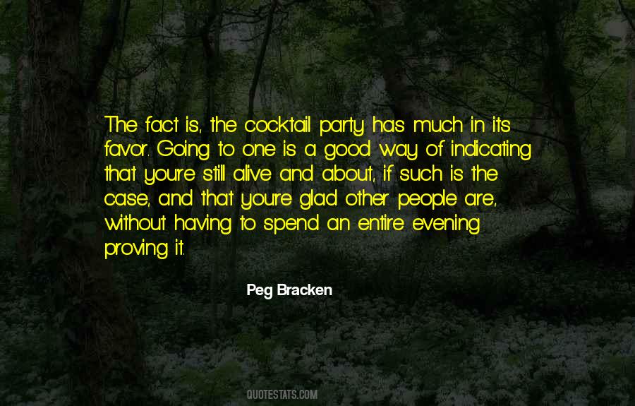 Good Cocktail Party Quotes #1224188