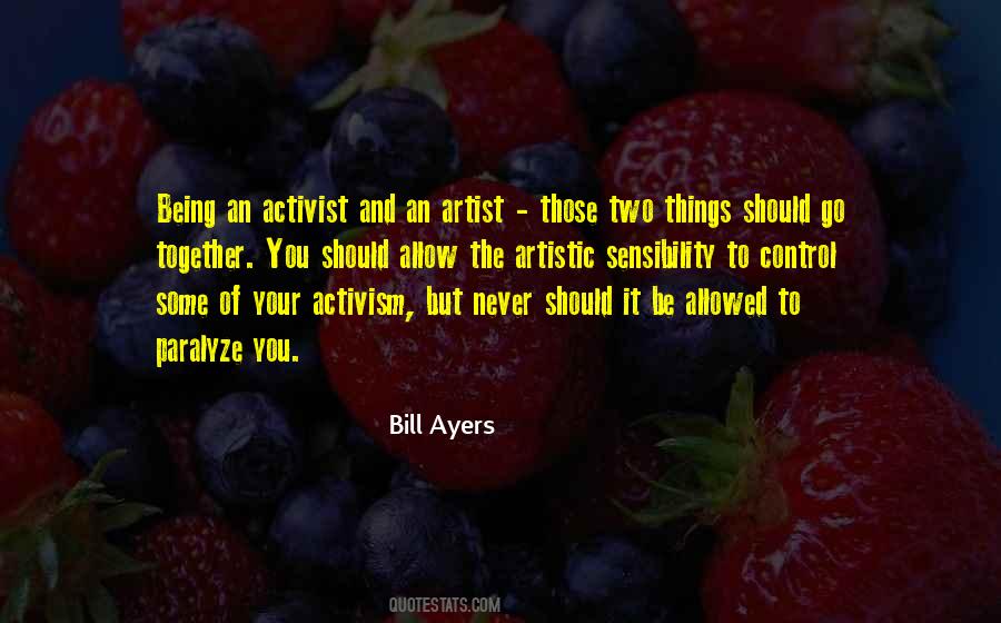 Artist Activist Quotes #1788452