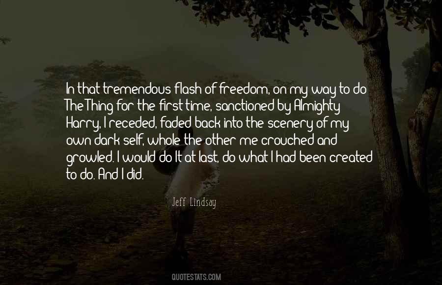 Quotes About The Scenery #442642