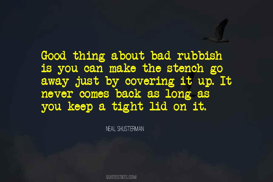 Good Comes Back Quotes #1818683