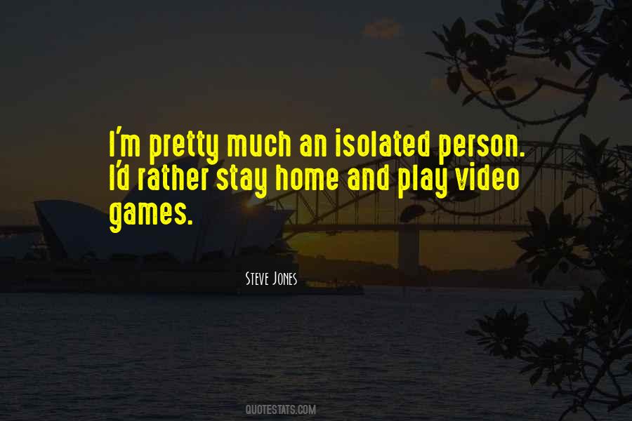 Play Video Games Quotes #1714480