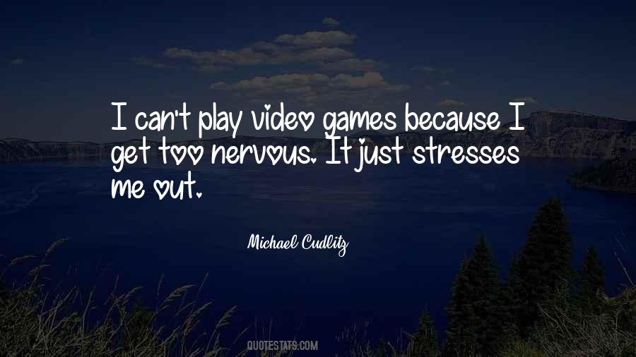 Play Video Games Quotes #82795