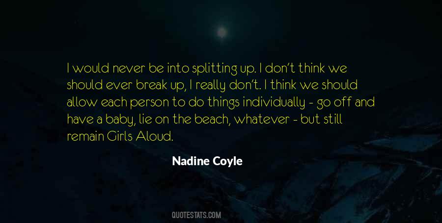 Never Break Quotes #100991