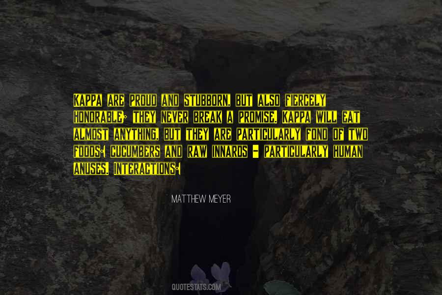Never Break Quotes #1058371