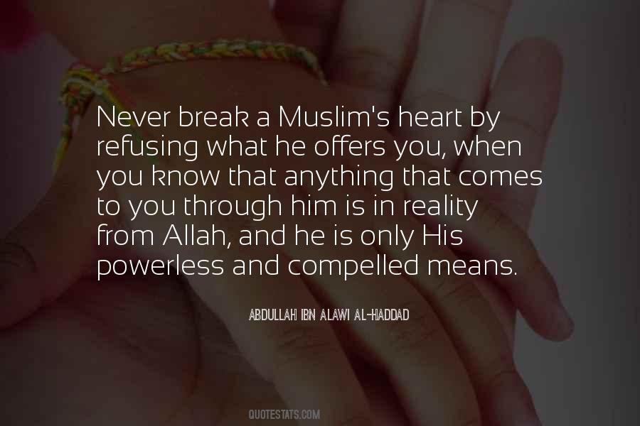 Never Break Quotes #1196584