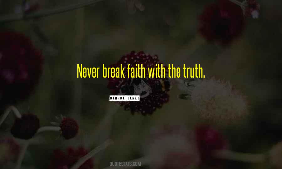 Never Break Quotes #1712709