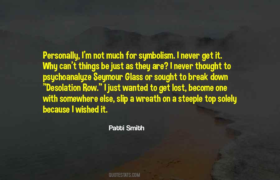 Never Break Quotes #384313