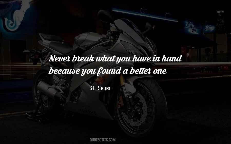 Never Break Quotes #705320