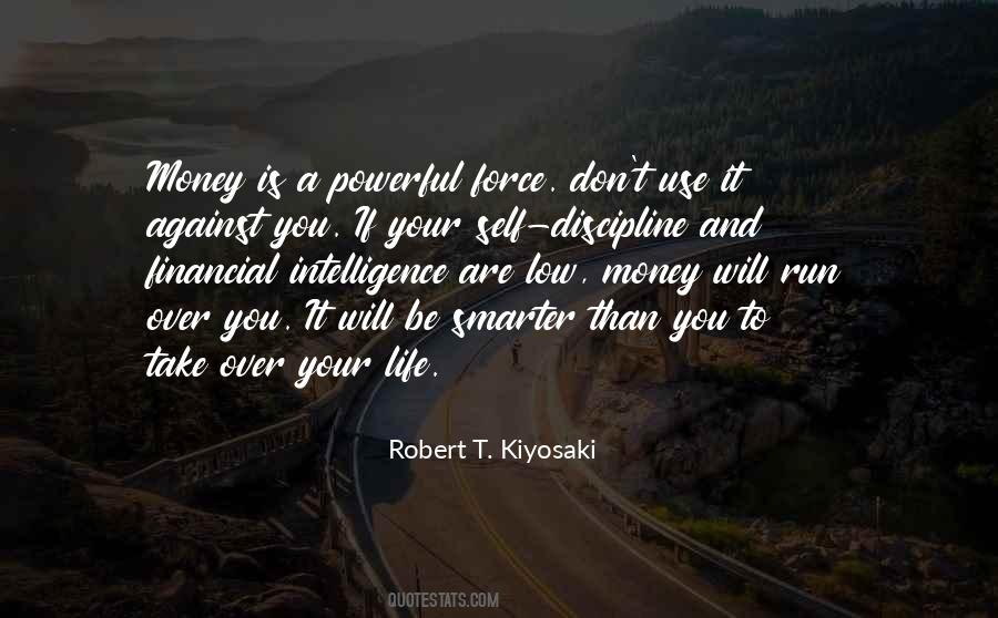 Use Your Intelligence Quotes #729756