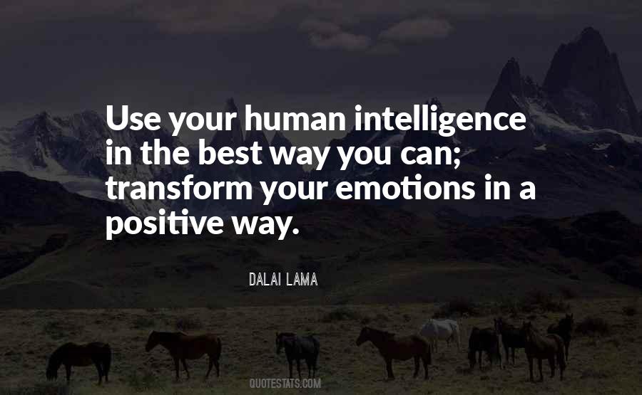 Use Your Intelligence Quotes #869962