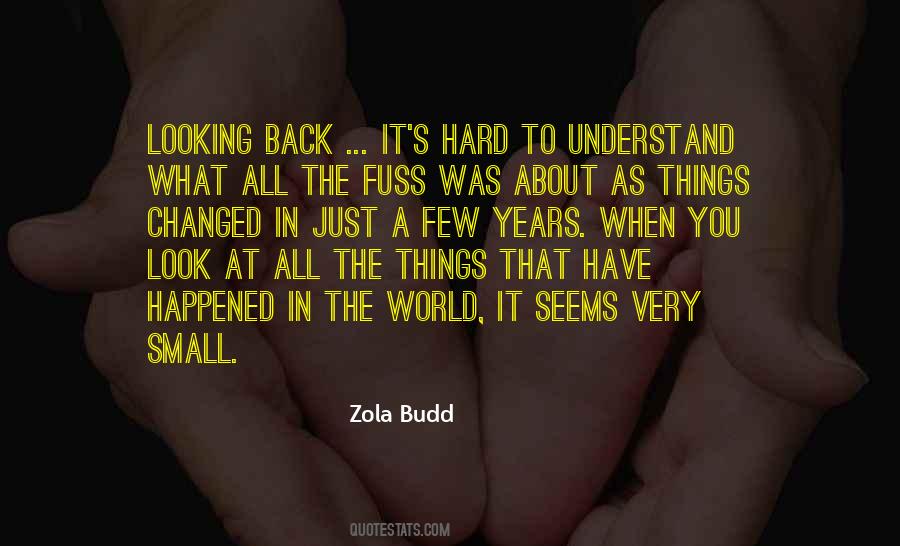 Just A Few Things Quotes #1161695