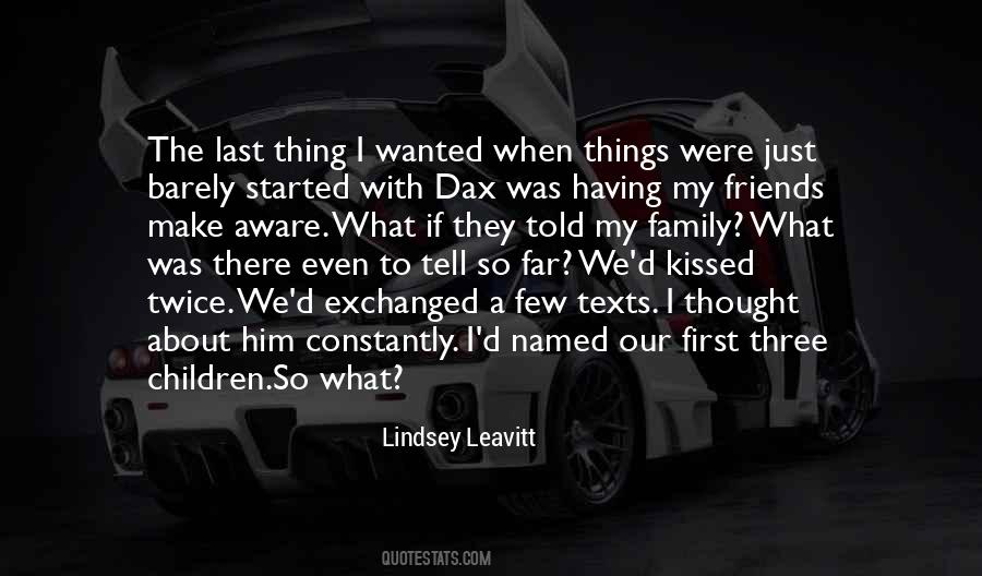 Just A Few Things Quotes #1773084