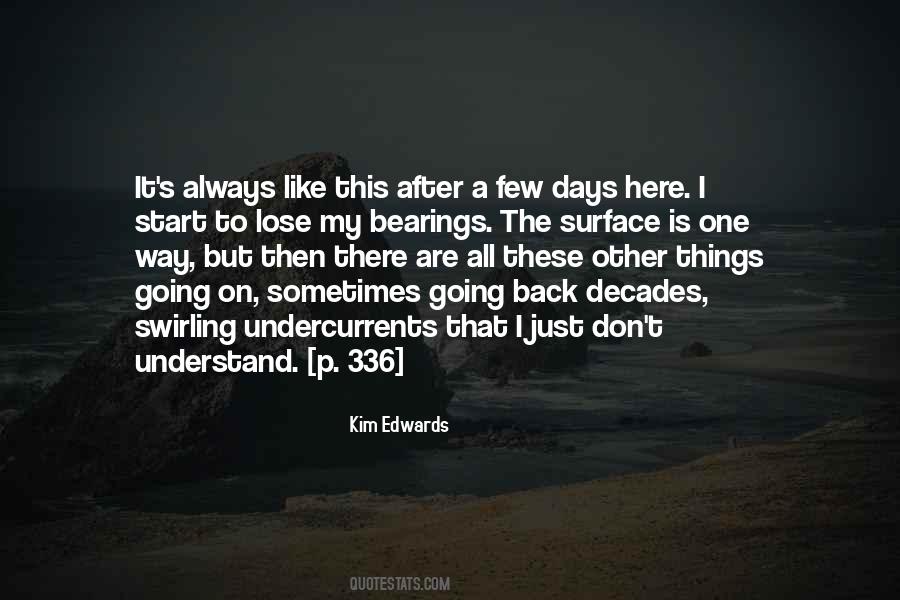 Just A Few Things Quotes #350644