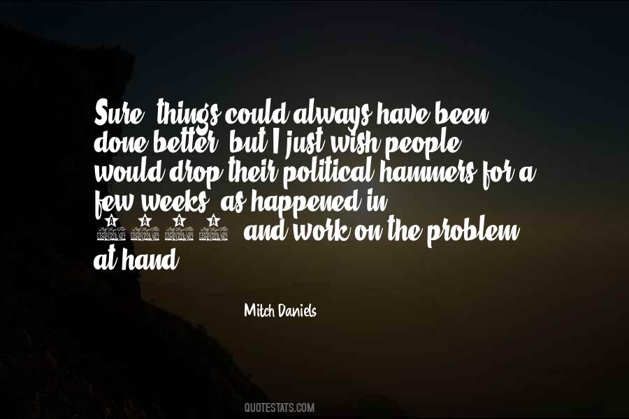Just A Few Things Quotes #429716