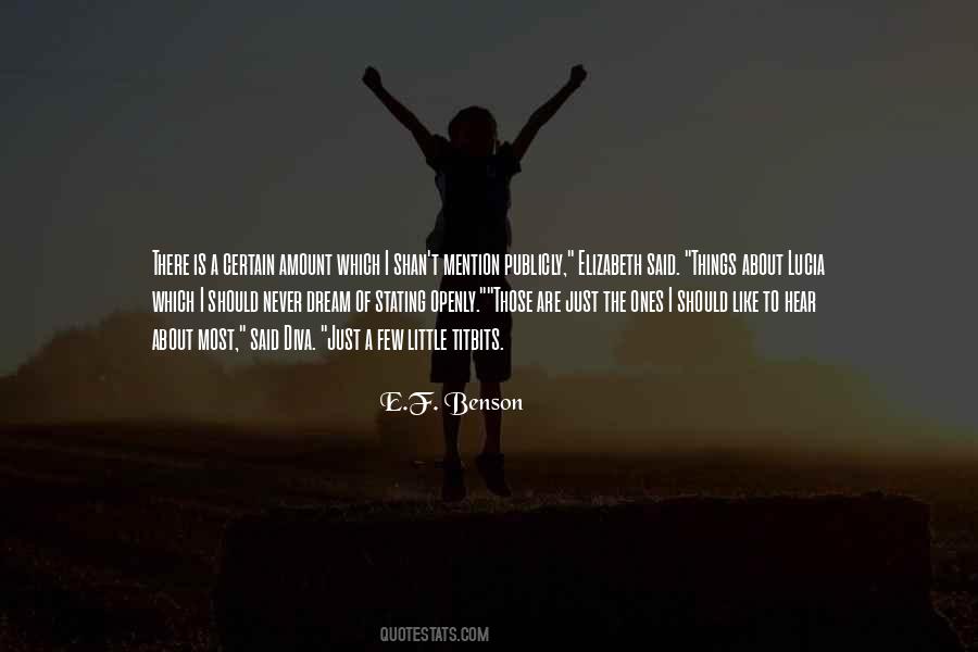 Just A Few Things Quotes #485532