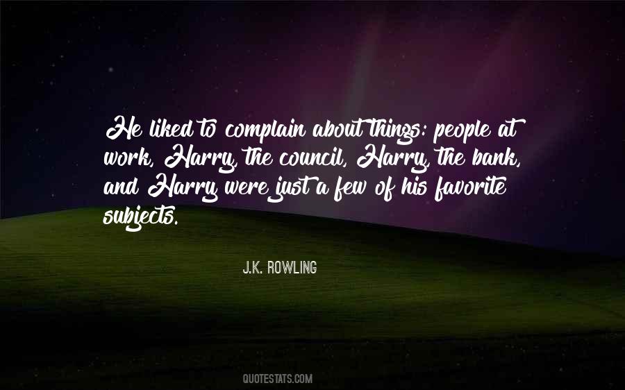 Just A Few Things Quotes #557538