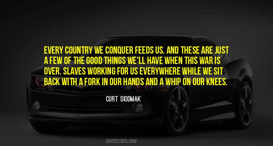 Just A Few Things Quotes #834829