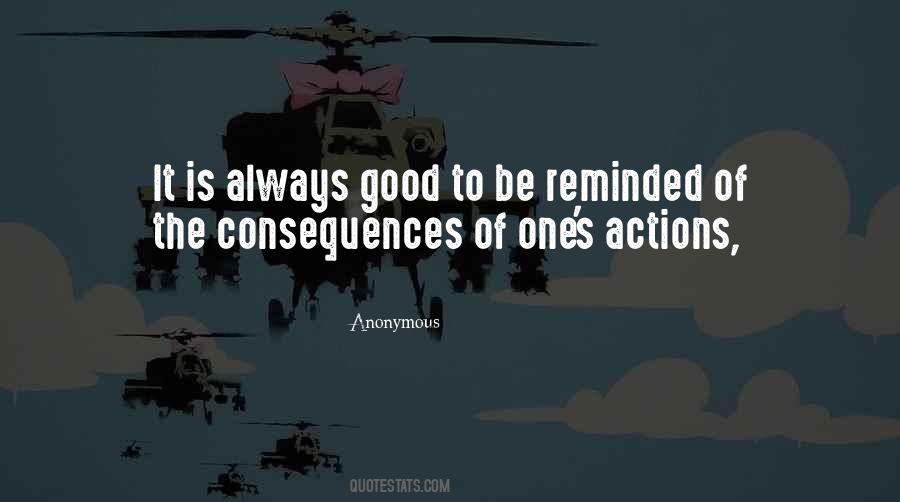 Good Consequences Quotes #1392866