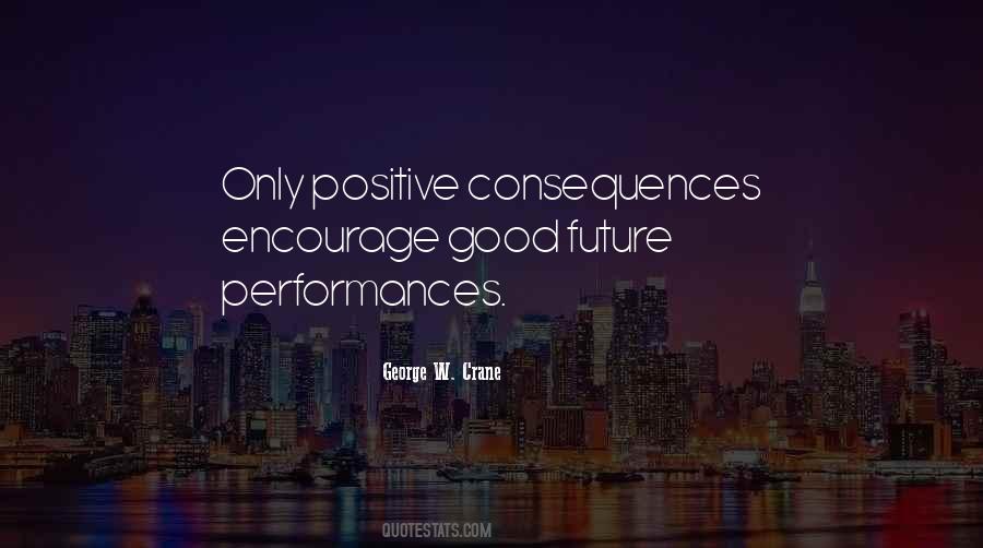 Good Consequences Quotes #329818