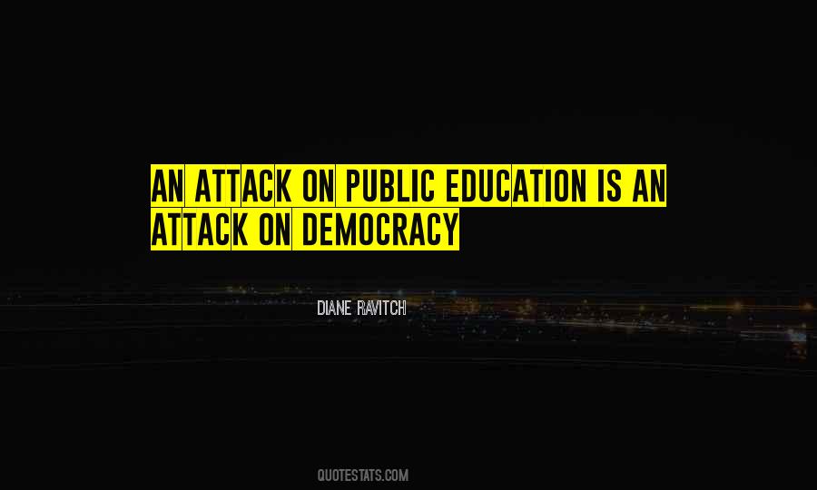 Democracy Education Quotes #1460443