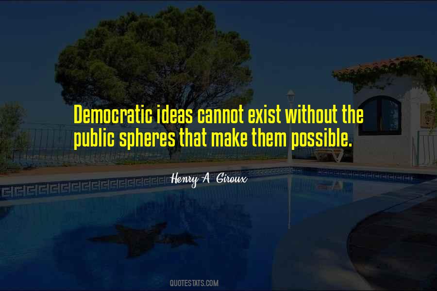 Democracy Education Quotes #1597397