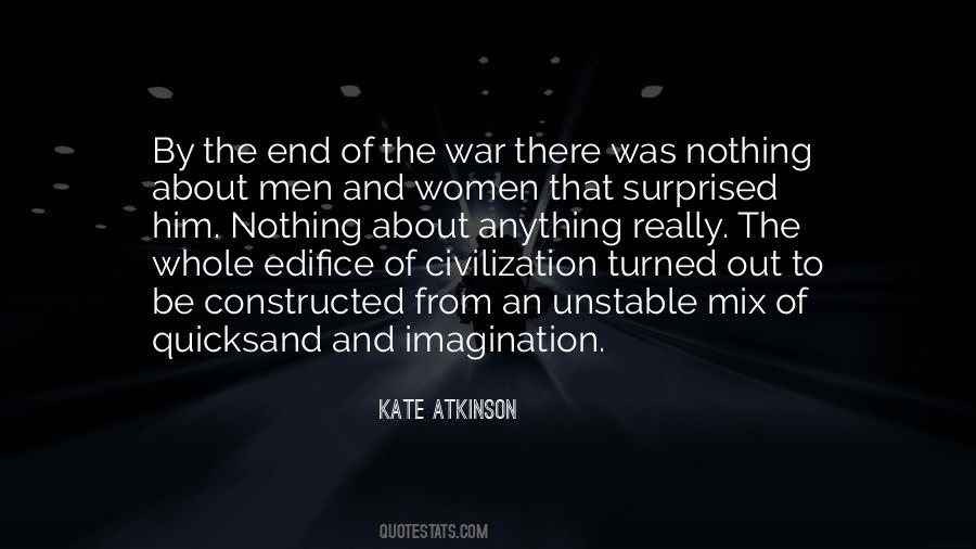 Quotes About The End Of Civilization #1316461