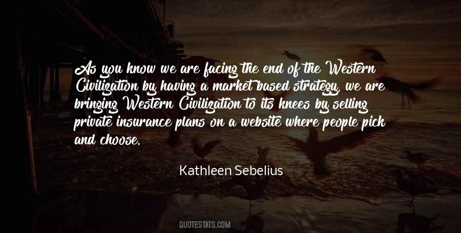 Quotes About The End Of Civilization #1370049